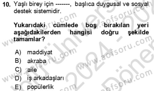 Bakım Elemanı Yetiştirme Ve Geliştirme 1 Dersi 2024 - 2025 Yılı (Final) Dönem Sonu Sınav Soruları 10. Soru