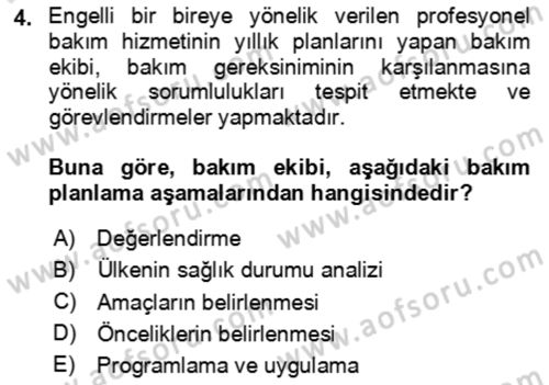 Bakım Elemanı Yetiştirme Ve Geliştirme 1 Dersi 2024 - 2025 Yılı (Final) Dönem Sonu Sınav Soruları 4. Soru