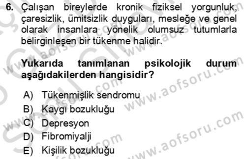Bakım Elemanı Yetiştirme Ve Geliştirme 1 Dersi 2024 - 2025 Yılı (Final) Dönem Sonu Sınav Soruları 6. Soru