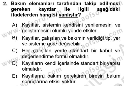 Bakım Elemanı Yetiştirme Ve Geliştirme 1 Dersi 2024 - 2025 Yılı Yaz Okulu Sınav Soruları 2. Soru