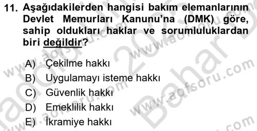 Bakım Elemanı Yetiştirme Ve Geliştirme 1 Dersi 2025 - 2026 Yılı (Vize) Ara Sınav Soruları 11. Soru
