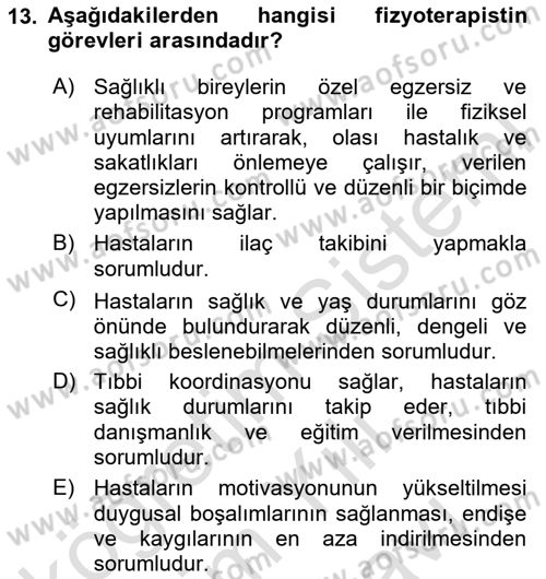 Bakım Elemanı Yetiştirme Ve Geliştirme 1 Dersi 2025 - 2026 Yılı (Vize) Ara Sınav Soruları 13. Soru