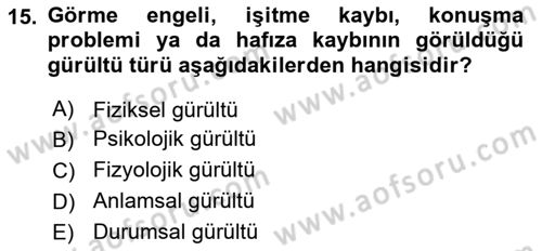 Bakım Elemanı Yetiştirme Ve Geliştirme 1 Dersi 2025 - 2026 Yılı (Final) Dönem Sonu Sınav Soruları 15. Soru