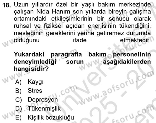 Bakım Elemanı Yetiştirme Ve Geliştirme 1 Dersi 2025 - 2026 Yılı (Final) Dönem Sonu Sınav Soruları 18. Soru