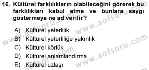 Bakım Elemanı Yetiştirme Ve Geliştirme 1 Dersi 2025 - 2026 Yılı Yaz Okulu Sınav Soruları 16. Soru