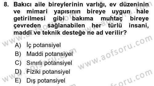 Bakım Elemanı Yetiştirme Ve Geliştirme 1 Dersi 2025 - 2026 Yılı Yaz Okulu Sınav Soruları 8. Soru