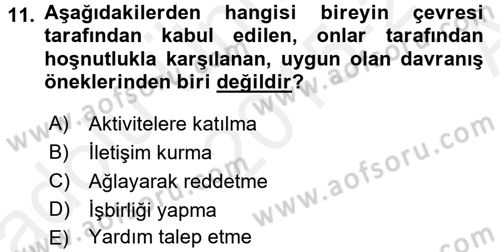 Bakım Elemanı Yetiştirme Ve Geliştirme 2 Dersi 2015 - 2016 Yılı (Vize) Ara Sınav Soruları 11. Soru