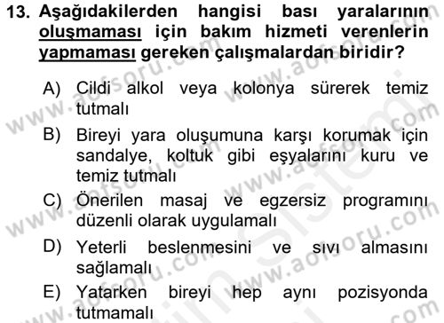 Bakım Elemanı Yetiştirme Ve Geliştirme 2 Dersi 2015 - 2016 Yılı (Vize) Ara Sınav Soruları 13. Soru