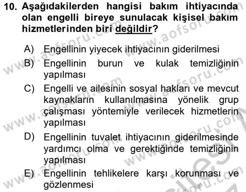 Bakım Elemanı Yetiştirme Ve Geliştirme 2 Dersi 2016 - 2017 Yılı (Vize) Ara Sınav Soruları 10. Soru