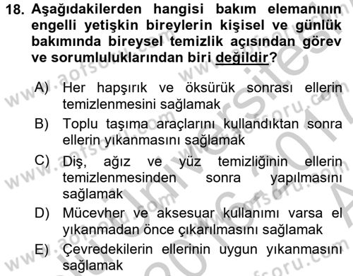 Bakım Elemanı Yetiştirme Ve Geliştirme 2 Dersi 2016 - 2017 Yılı (Vize) Ara Sınav Soruları 18. Soru