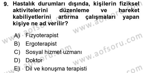 Bakım Elemanı Yetiştirme Ve Geliştirme 2 Dersi 2016 - 2017 Yılı (Vize) Ara Sınav Soruları 9. Soru