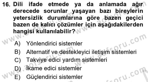 Bakım Elemanı Yetiştirme Ve Geliştirme 2 Dersi 2018 - 2019 Yılı 3 Ders Sınav Soruları 16. Soru