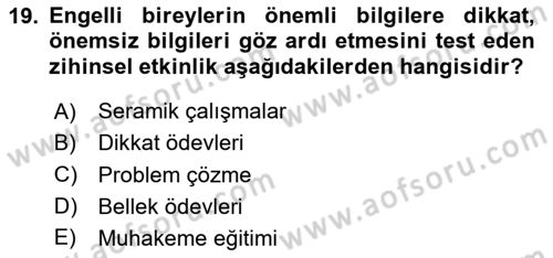 Bakım Elemanı Yetiştirme Ve Geliştirme 2 Dersi 2020 - 2021 Yılı Yaz Okulu Sınav Soruları 19. Soru
