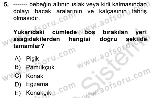 Bakım Elemanı Yetiştirme Ve Geliştirme 2 Dersi 2020 - 2021 Yılı Yaz Okulu Sınav Soruları 5. Soru