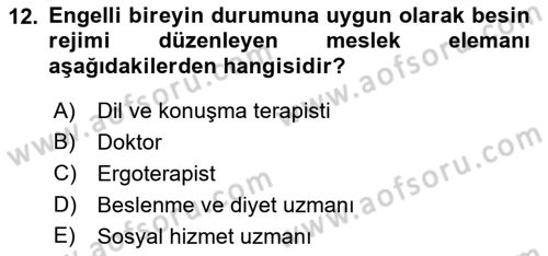 Bakım Elemanı Yetiştirme Ve Geliştirme 2 Dersi 2021 - 2022 Yılı (Vize) Ara Sınav Soruları 12. Soru