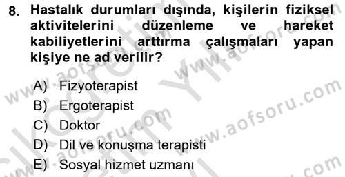Bakım Elemanı Yetiştirme Ve Geliştirme 2 Dersi 2021 - 2022 Yılı Yaz Okulu Sınav Soruları 8. Soru