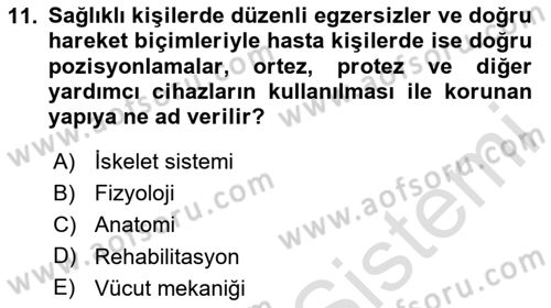 Bakım Elemanı Yetiştirme Ve Geliştirme 2 Dersi 2023 - 2024 Yılı (Vize) Ara Sınav Soruları 11. Soru