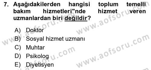Bakım Elemanı Yetiştirme Ve Geliştirme 2 Dersi 2023 - 2024 Yılı (Vize) Ara Sınav Soruları 7. Soru