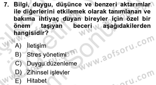 Bakım Elemanı Yetiştirme Ve Geliştirme 2 Dersi 2023 - 2024 Yılı (Final) Dönem Sonu Sınav Soruları 7. Soru