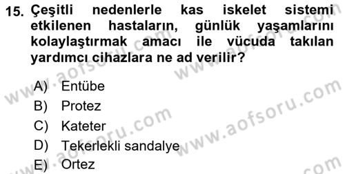 Bakım Elemanı Yetiştirme Ve Geliştirme 2 Dersi 2024 - 2025 Yılı (Vize) Ara Sınav Soruları 15. Soru
