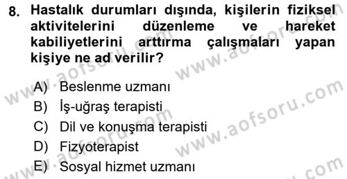 Bakım Elemanı Yetiştirme Ve Geliştirme 2 Dersi 2024 - 2025 Yılı Yaz Okulu Sınav Soruları 8. Soru