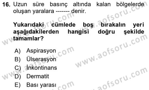 Bakım Elemanı Yetiştirme Ve Geliştirme 2 Dersi 2025 - 2026 Yılı (Vize) Ara Sınav Soruları 16. Soru