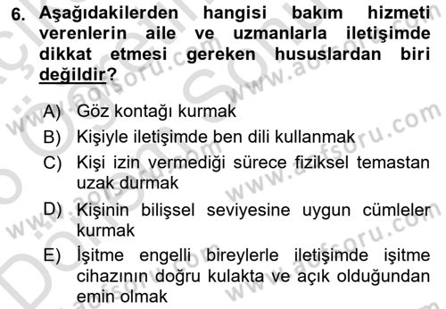 Bakım Elemanı Yetiştirme Ve Geliştirme 2 Dersi 2025 - 2026 Yılı (Final) Dönem Sonu Sınav Soruları 6. Soru