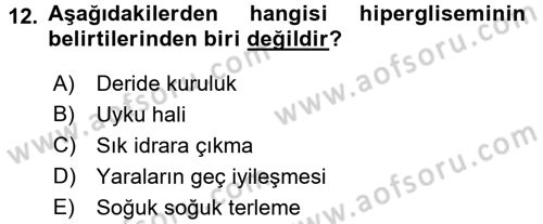 Yaşlılarda Görülebilecek Sorunlar Ve Bakım Hizmetleri Dersi 2016 - 2017 Yılı 3 Ders Sınav Soruları 12. Soru