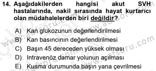 Yaşlılarda Görülebilecek Sorunlar Ve Bakım Hizmetleri Dersi 2016 - 2017 Yılı (Final) Dönem Sonu Sınav Soruları 14. Soru