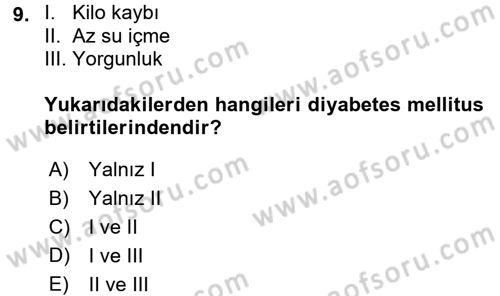 Yaşlılarda Görülebilecek Sorunlar Ve Bakım Hizmetleri Dersi 2017 - 2018 Yılı 3 Ders Sınav Soruları 9. Soru