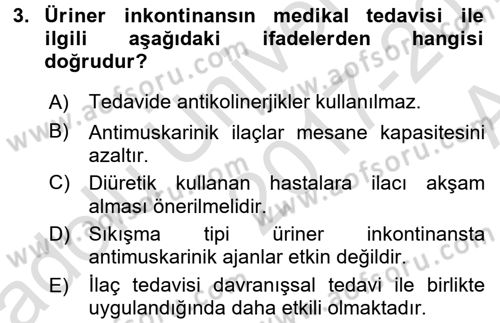 Yaşlılarda Görülebilecek Sorunlar Ve Bakım Hizmetleri Dersi 2017 - 2018 Yılı (Vize) Ara Sınav Soruları 3. Soru