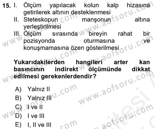 Yaşlılarda Görülebilecek Sorunlar Ve Bakım Hizmetleri Dersi 2018 - 2019 Yılı (Vize) Ara Sınav Soruları 15. Soru