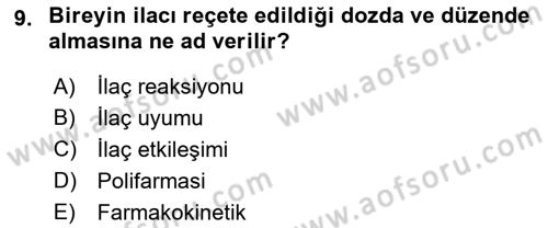 Yaşlılarda Görülebilecek Sorunlar Ve Bakım Hizmetleri Dersi 2018 - 2019 Yılı (Vize) Ara Sınav Soruları 9. Soru