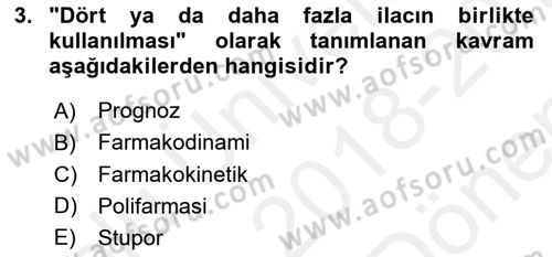 Yaşlılarda Görülebilecek Sorunlar Ve Bakım Hizmetleri Dersi 2018 - 2019 Yılı (Final) Dönem Sonu Sınav Soruları 3. Soru