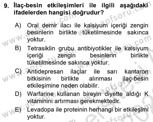 Yaşlılarda Görülebilecek Sorunlar Ve Bakım Hizmetleri Dersi 2021 - 2022 Yılı (Vize) Ara Sınav Soruları 9. Soru
