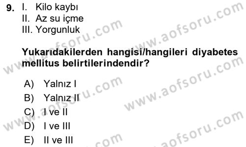 Yaşlılarda Görülebilecek Sorunlar Ve Bakım Hizmetleri Dersi 2021 - 2022 Yılı (Final) Dönem Sonu Sınav Soruları 9. Soru