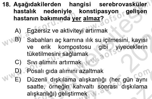 Yaşlılarda Görülebilecek Sorunlar Ve Bakım Hizmetleri Dersi 2021 - 2022 Yılı Yaz Okulu Sınav Soruları 18. Soru