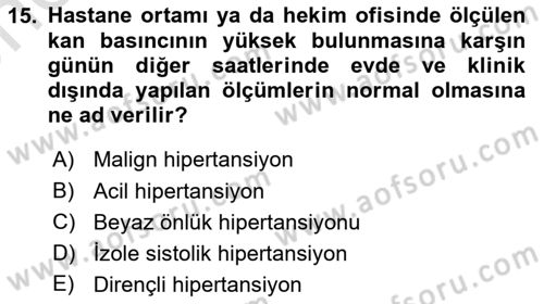 Yaşlılarda Görülebilecek Sorunlar Ve Bakım Hizmetleri Dersi 2023 - 2024 Yılı (Vize) Ara Sınav Soruları 15. Soru