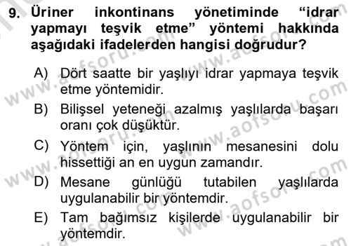 Yaşlılarda Görülebilecek Sorunlar Ve Bakım Hizmetleri Dersi 2025 - 2026 Yılı (Vize) Ara Sınav Soruları 9. Soru