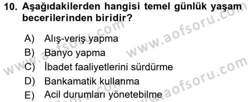 Psiko-Sosyal Rehabilitasyon Dersi 2016 - 2017 Yılı 3 Ders Sınav Soruları 10. Soru