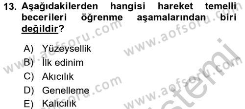 Psiko-Sosyal Rehabilitasyon Dersi 2016 - 2017 Yılı 3 Ders Sınav Soruları 13. Soru