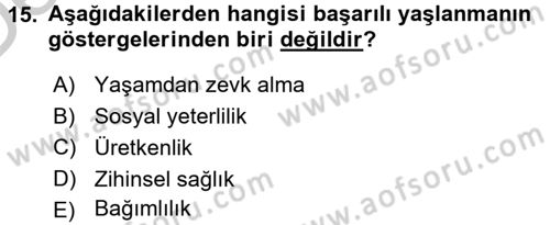 Psiko-Sosyal Rehabilitasyon Dersi 2016 - 2017 Yılı 3 Ders Sınav Soruları 15. Soru