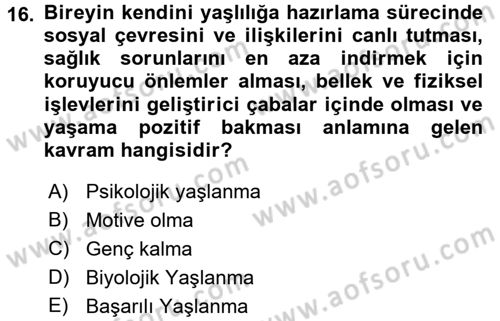 Psiko-Sosyal Rehabilitasyon Dersi 2016 - 2017 Yılı 3 Ders Sınav Soruları 16. Soru
