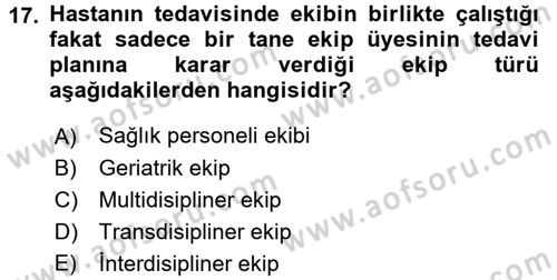 Psiko-Sosyal Rehabilitasyon Dersi 2016 - 2017 Yılı 3 Ders Sınav Soruları 17. Soru