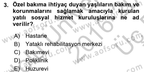 Psiko-Sosyal Rehabilitasyon Dersi 2016 - 2017 Yılı 3 Ders Sınav Soruları 3. Soru