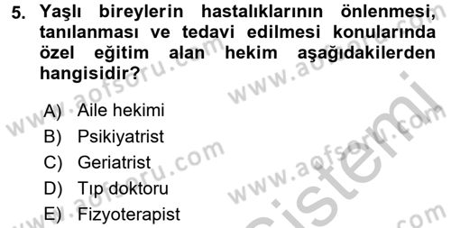 Psiko-Sosyal Rehabilitasyon Dersi 2016 - 2017 Yılı 3 Ders Sınav Soruları 5. Soru