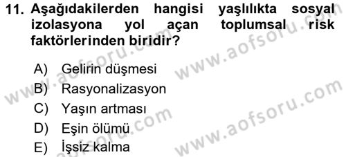Psiko-Sosyal Rehabilitasyon Dersi 2016 - 2017 Yılı (Vize) Ara Sınav Soruları 11. Soru