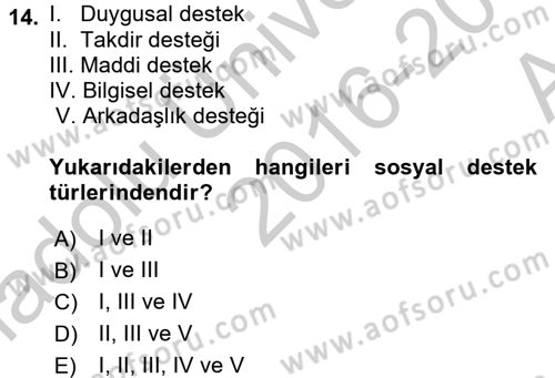Psiko-Sosyal Rehabilitasyon Dersi 2016 - 2017 Yılı (Vize) Ara Sınav Soruları 14. Soru
