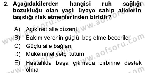 Psiko-Sosyal Rehabilitasyon Dersi 2016 - 2017 Yılı (Vize) Ara Sınav Soruları 2. Soru