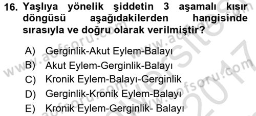 Psiko-Sosyal Rehabilitasyon Dersi 2016 - 2017 Yılı (Final) Dönem Sonu Sınav Soruları 16. Soru